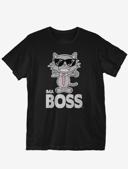 im a boss shirt